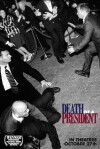 Death of a President (2006)