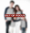 Out of Focus (2018)