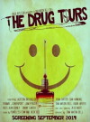 The Drug Tours (2014)