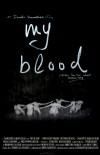 My Blood (2012)
