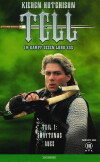 Tell - Im Kampf gegen Lord Xax (1998)
