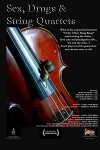 Sex, Drugs and String Quartets (2004)