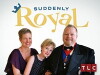 Suddenly Royal (2015)
