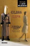 Glass Lips (2007)