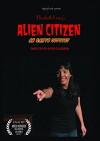 ALIEN CITIZEN: An Earth Odyssey (2017)