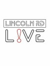 Lincoln Road Live (2018)