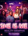 She Is Me Reality Memphis (2019)