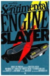 The Sentimental Engine Slayer (2010)