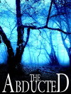 The Abducted (2018)