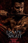 Escape the Night (2017)