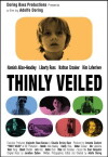 Thinly Veiled (2009)