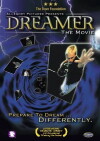 Dreamer: The Movie (2004)