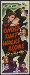 The Ghost That Walks Alone (1944)