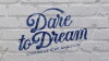 Dare to Dream (2016)