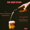 One Night Drunk (2018)