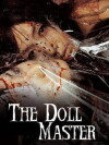 The Doll Master (2004)