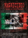 Magnicidio. Complot en Lomas Taurinas (2002)