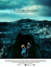 Cast No Shadow (2014)
