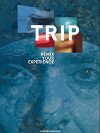 Trip: Remix Your Experience (2005)