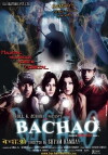 Bachao - Inside Bhoot Hai... (2010)