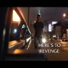 Here's to Revenge (2007)