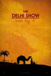 The Delhi Show (2011)