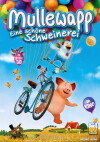 Mullewapp - Eine schöne Schweinerei (2016)