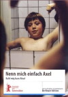 Nenn mich einfach Axel (2002)