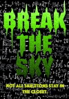 Break the Sky (2008)