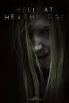 Hell at Heathridge (2013)