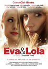 Eva and Lola (2010)