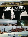 Hors Circuits (2016)