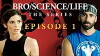 Bro/Science/Life: The Series (2017)