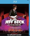 Jeff Beck - Live at the Hollywood Bowl (2017)