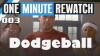 1 Minute Rewatch (2015)