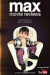 Max Movie Reviews (2012)