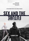 Sex and the Future (2018)