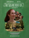 The Square Root of 2 (2015)