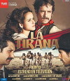 La Tirana (2010)