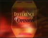 Difference of Opinion (2007)