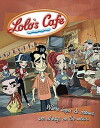 Lolo's Cafe (2006)