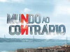 Mundo ao Contrário (2013)