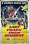 Last Train from Bombay (1952)