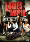 Ladies Mafia (2011)
