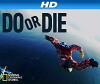 Do or Die (2014)