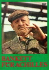 Bankett für Achilles (1975)