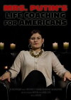 Mrs. Putin's Life Coaching for Americans (2017)