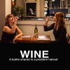 Wine, a bottle shared is a problem halved (2018)