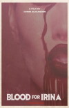 Blood for Irina (2012)