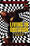Living in Oblivion (1995)